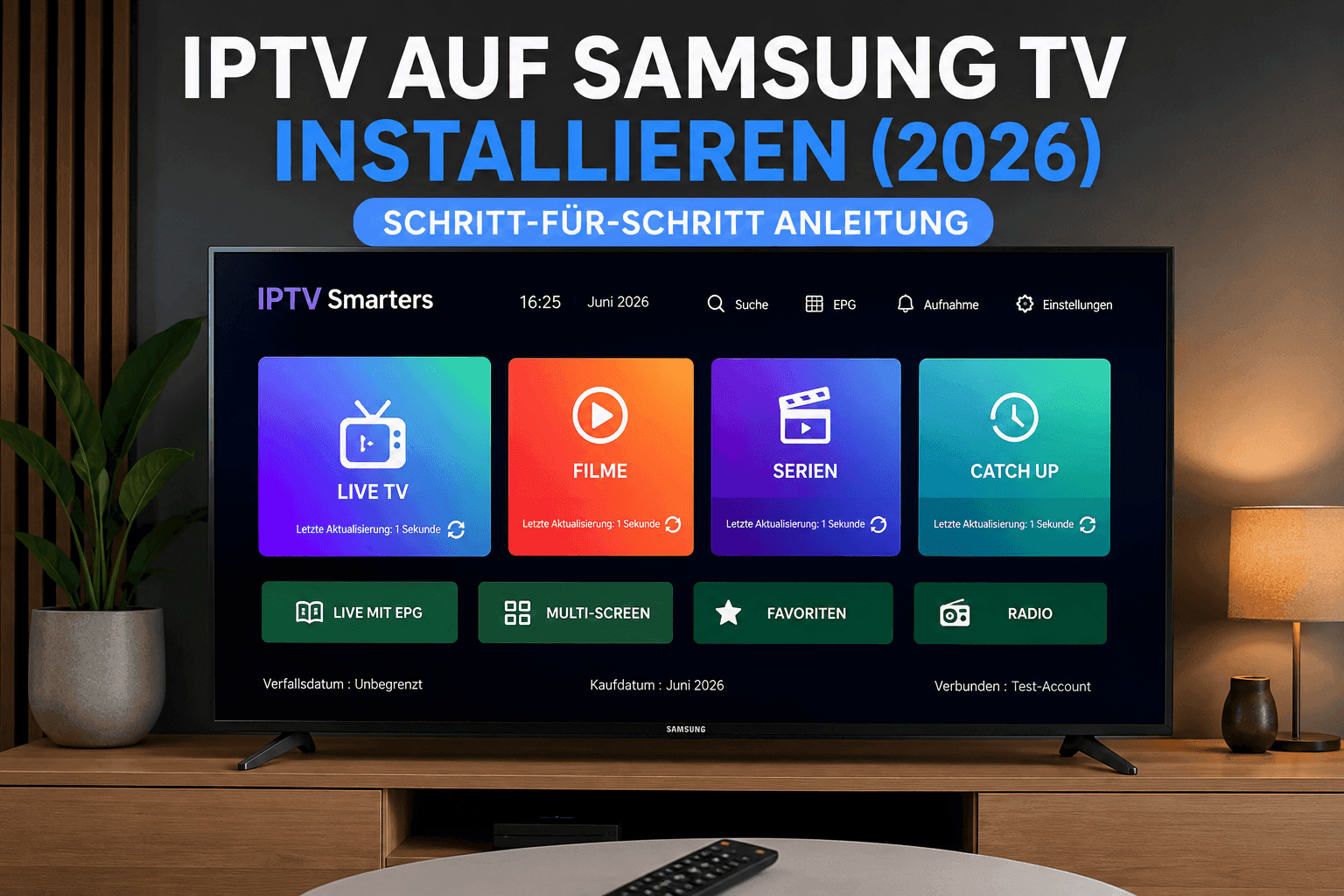 IPTV auf Samsung TV installieren (2026): Einfache Anleitung